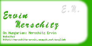 ervin merschitz business card